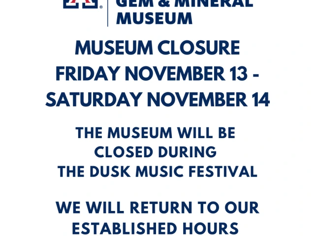 The museum will be closed November 13 and 14. 