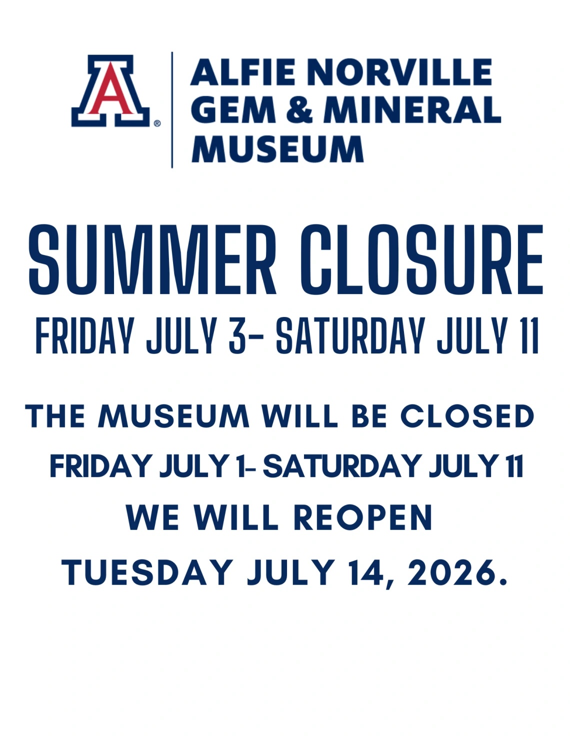 The museum will be closed Friday July 3- Saturday July 11 We will reopen Tuesday July 14, 2026.